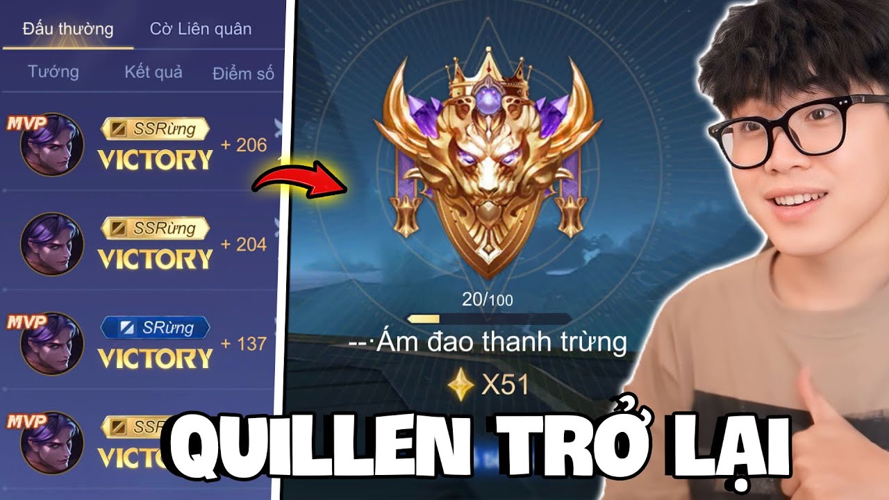 VUX THỬ THÁCH CHỈ CHƠI QUILLEN TỪ CAO THỦ LÊN CHIẾN TƯỚNG LẤY CHUỖI MVP DANH HIỆU BÙNG NỔ