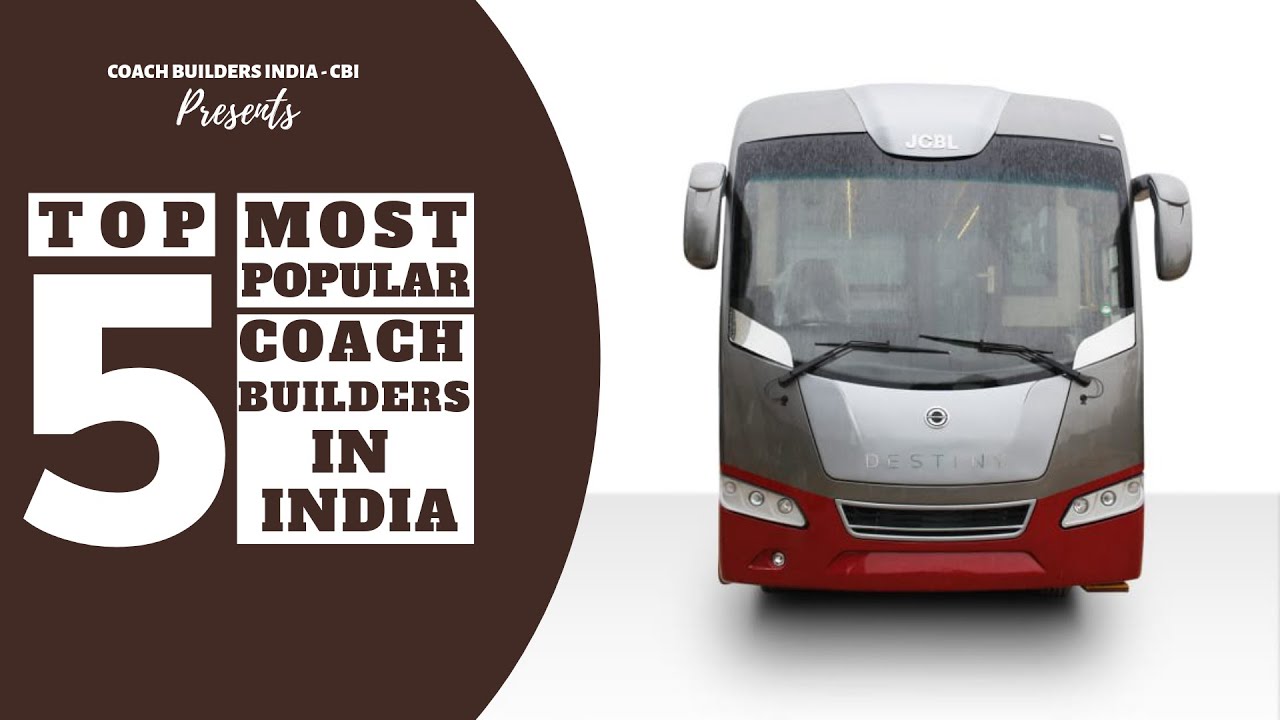 Best Bus Body Builders in India - Top 5 Coach Builders in India in 2020