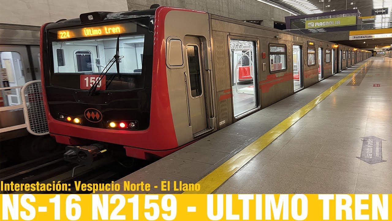 Metro De Santiago | NS-16 N2159 interestacion Vespucio Norte - El Llano (Ultimo Tren)