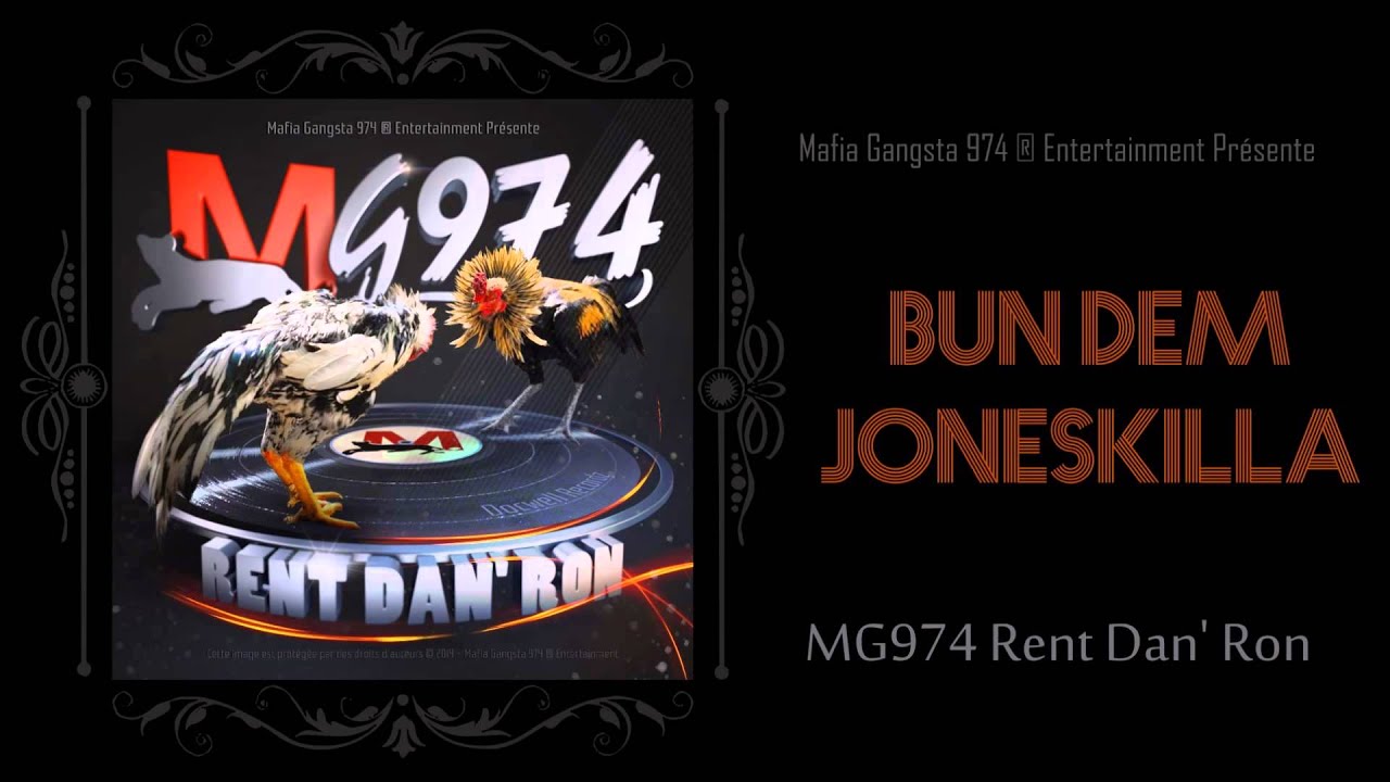 [AUDIO OFFICIEL] Bun Dem - Joneskilla (Mafia Gangsta 974 &reg; Entertainment)