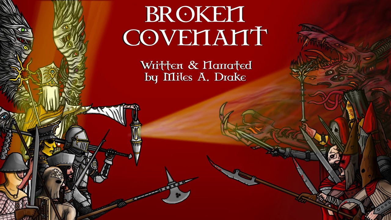 Broken Covenant Episode 1 - An original grimdark fantasy story