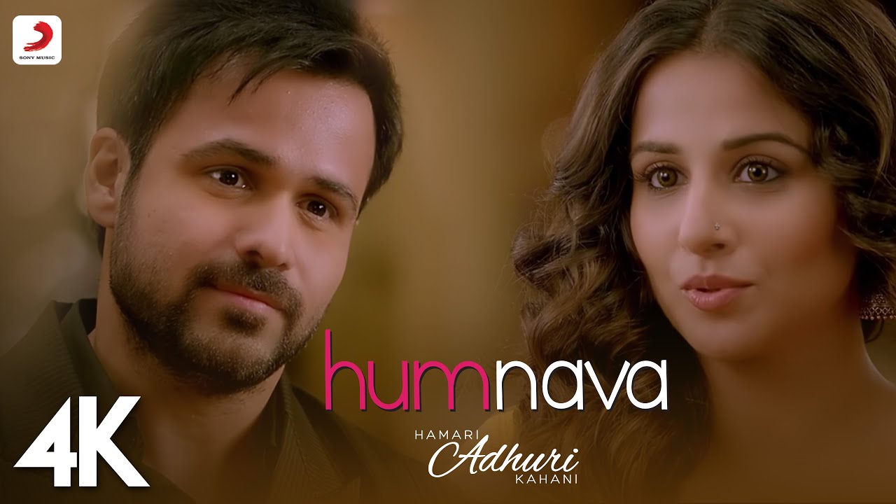 Humnava Full Video - Hamari Adhuri Kahani | Emraan Hashmi, Vidya Balan | Papon | Mithoon | 4K