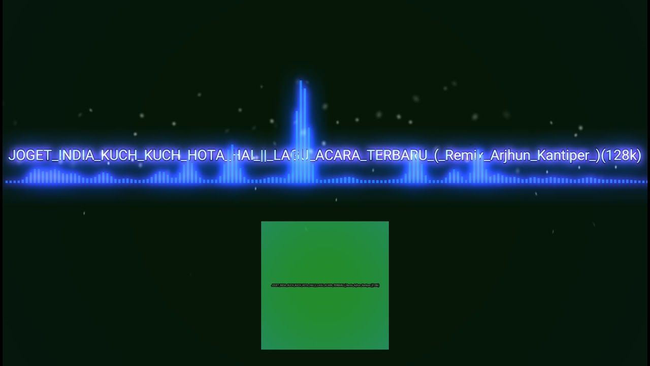 JOGET_-_India- kuchi-kuchi- Hota hai(arjhun kantiper 128k)