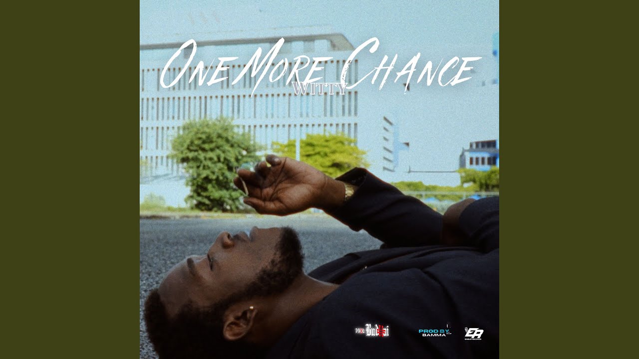 One More Chance
