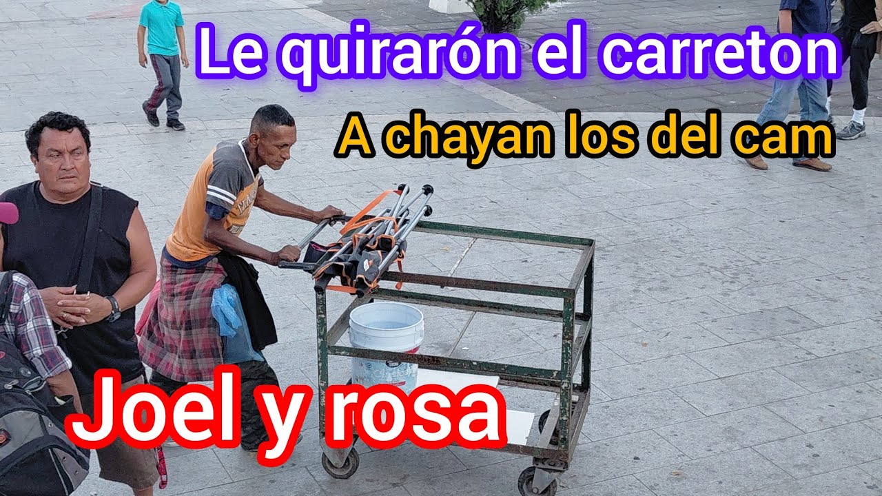 LE QUITARÓN EL CARRETON A CHAYAN