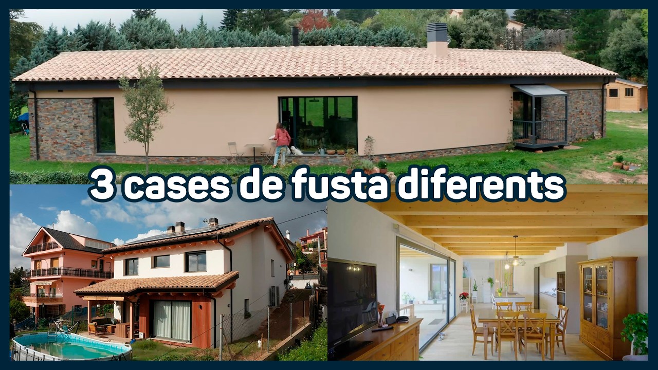 3 cases de fusta prou diferents