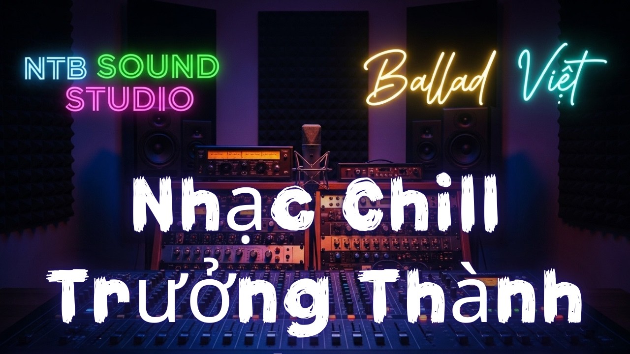 Nhạc Chill Trưởng Thành Nhẹ Nhàng 2026 | Asian Romantic Instrumental & Vietnamese Storytelling Vocal