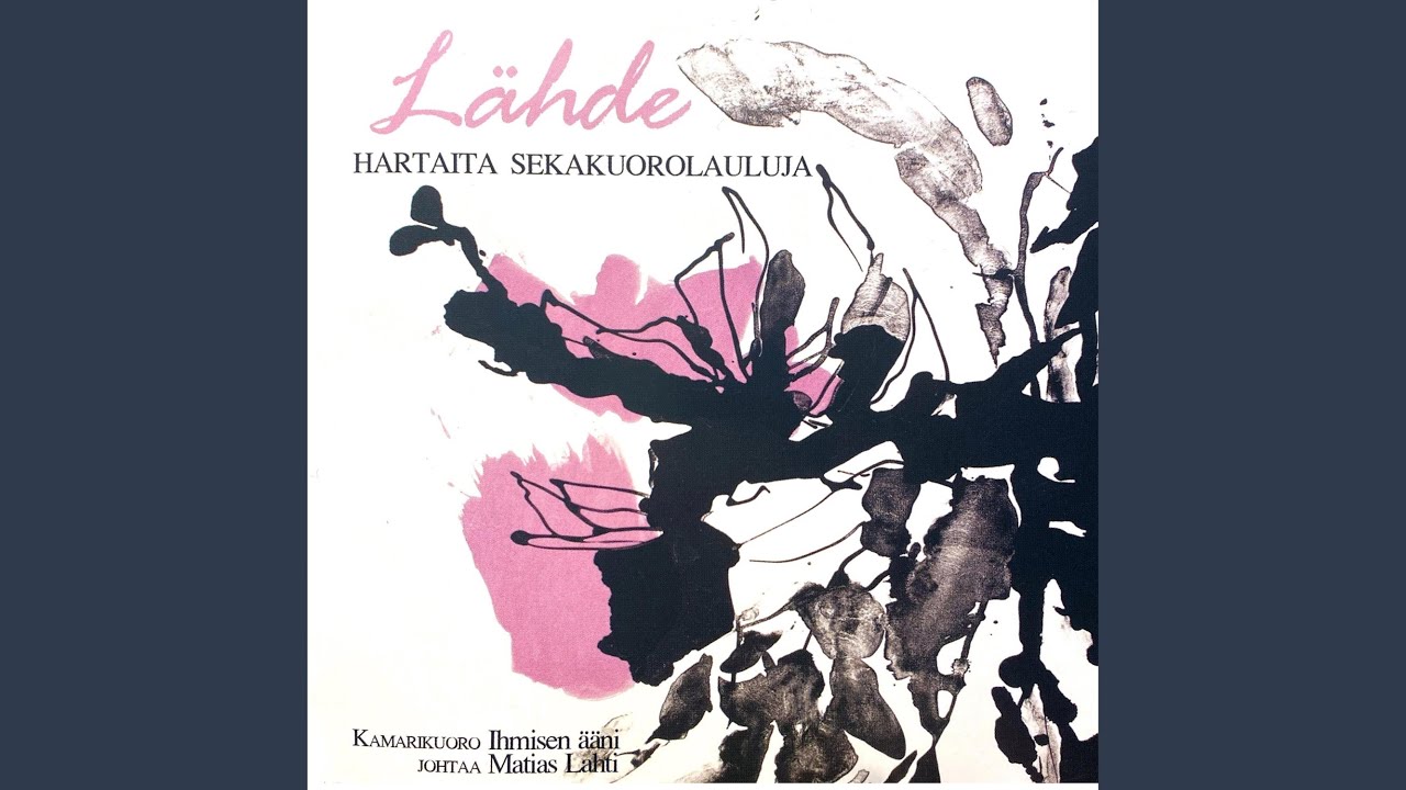 Minun sydämeni on valmis /Lähde 13