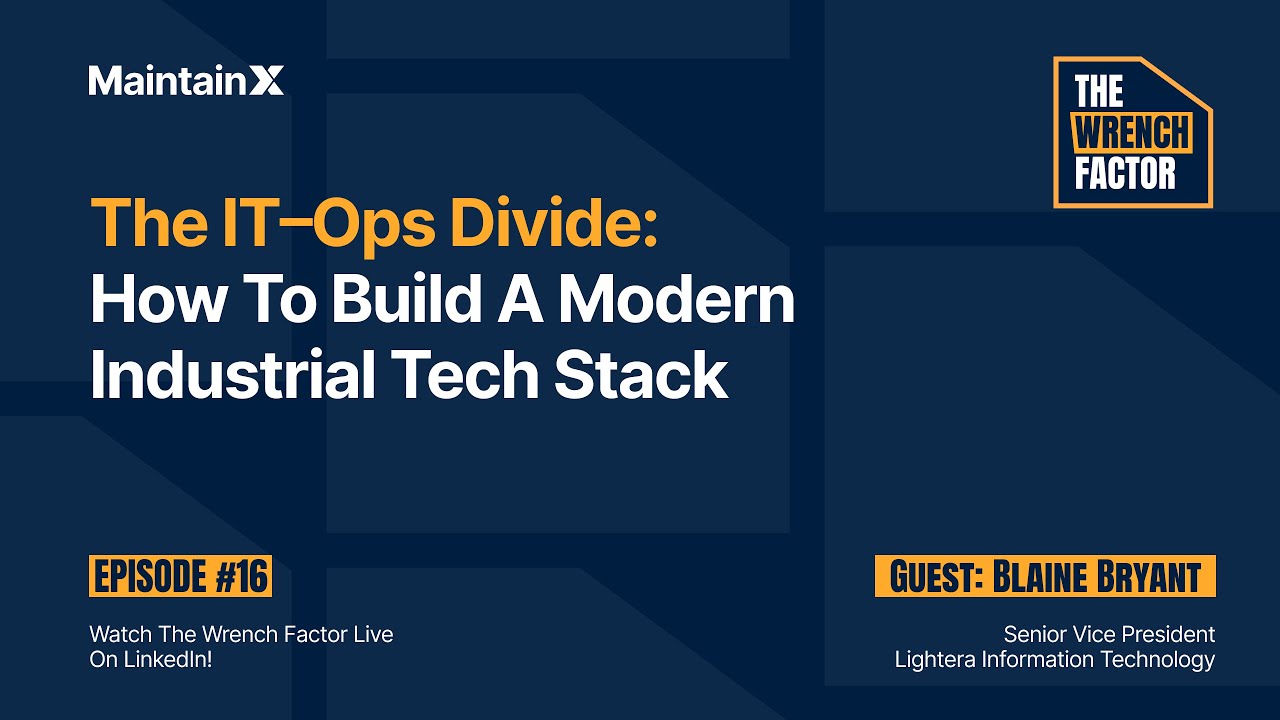 Wrench Factor - IT–Ops Divide: How to Build a Modern Industrial Tech Stack
