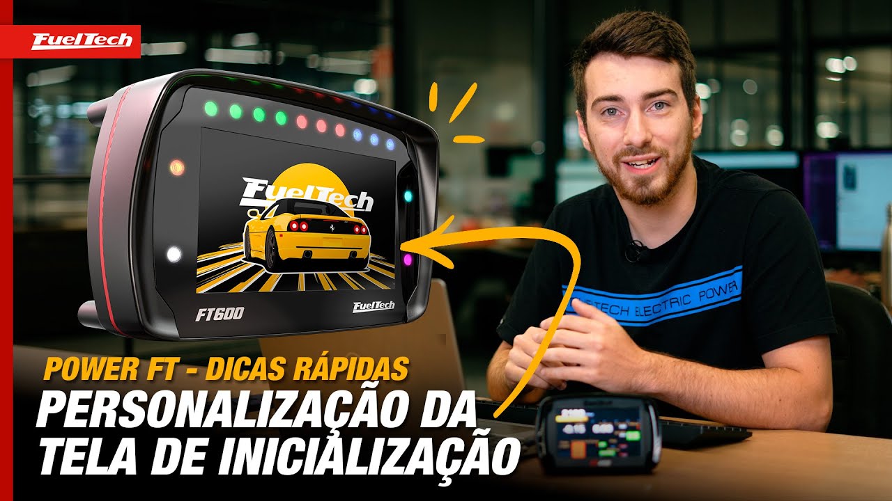 Aprenda a Personalizar a Tela de Inicialização de sua ECU PowerFT | Dicas Rápidas FT Manager