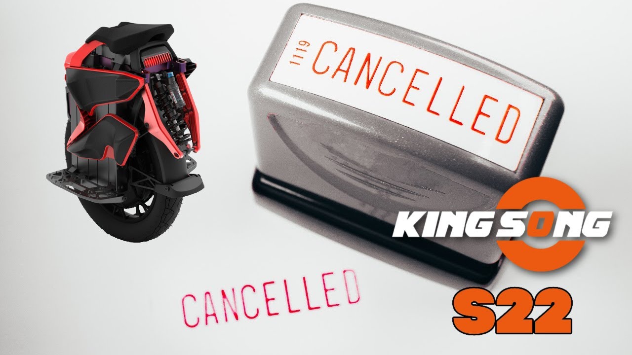 Why I Cancelled My KingSong S22 Order
