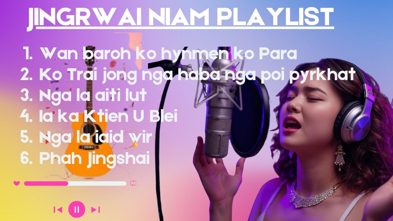 JINGRWAI NIAM PLAYLIST || KHASI GOSPEL MUSIC