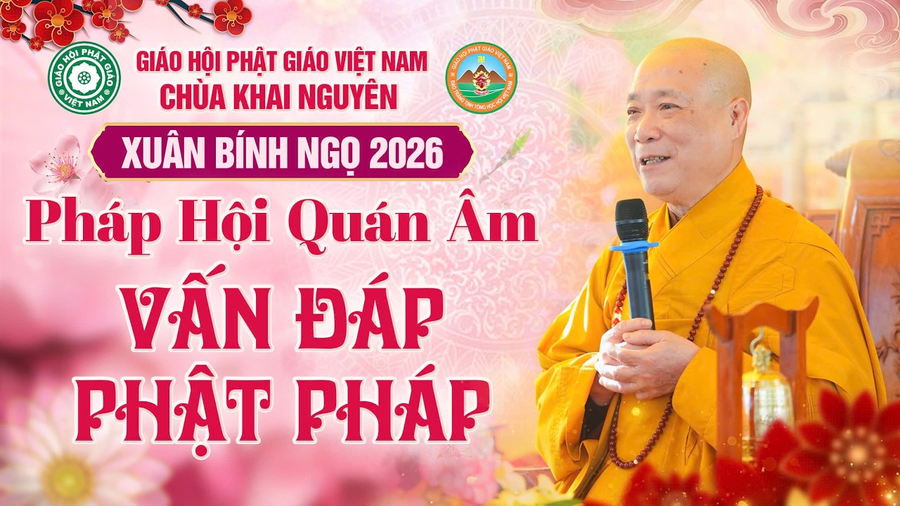Phật Pháp Vấn Đáp Ngày 07/03/2026 Pháp Hội Quán Âm | Hòa thượng Thích Bảo Nghiêm
