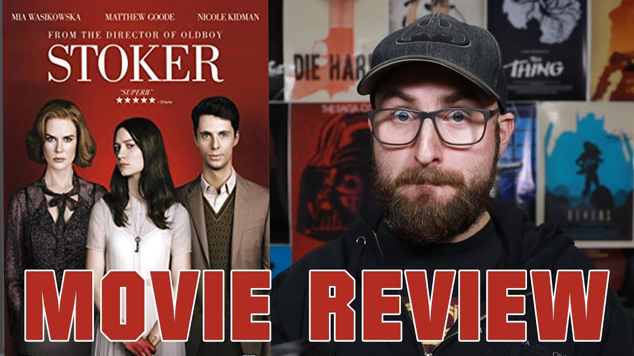 Stoker Movie Review
