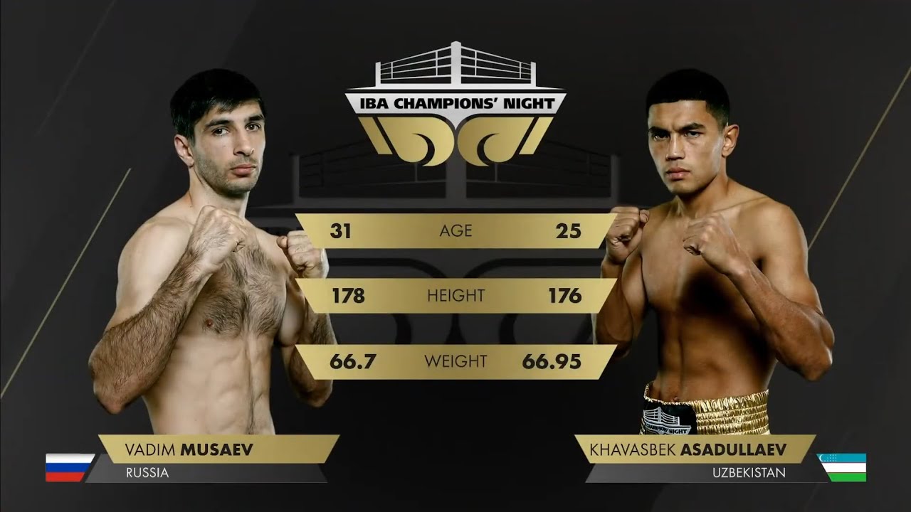 MUSAEV Vadim (RUS)  vs ASADULLAEV Khavasbek (UZB) | IBA Champions’ Night | November 4, 2024