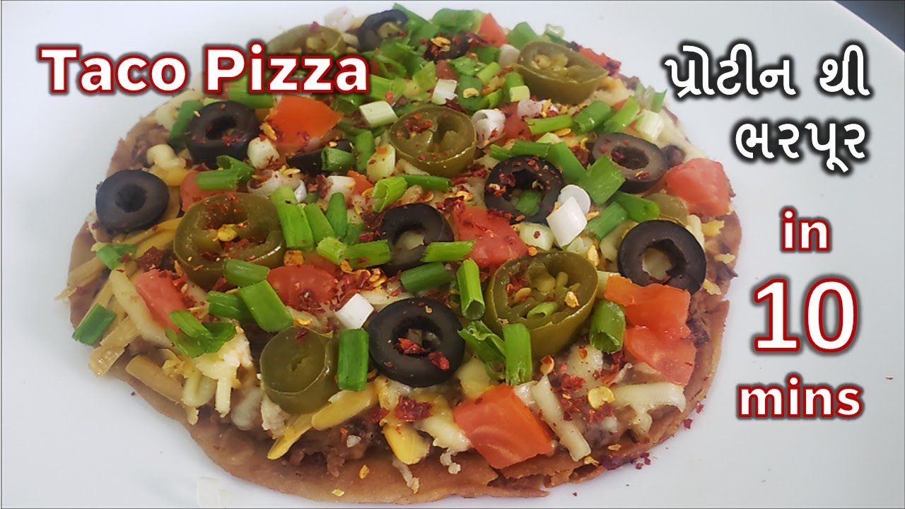 પ્રોટીનથી ભરપૂર જટપટ બનતા સુપર ટેસ્ટી ક્રિસ્પી હેલ્થી,રોજ ખાવાનુ મન થશે I Taco Pizza I Mexican Pizza