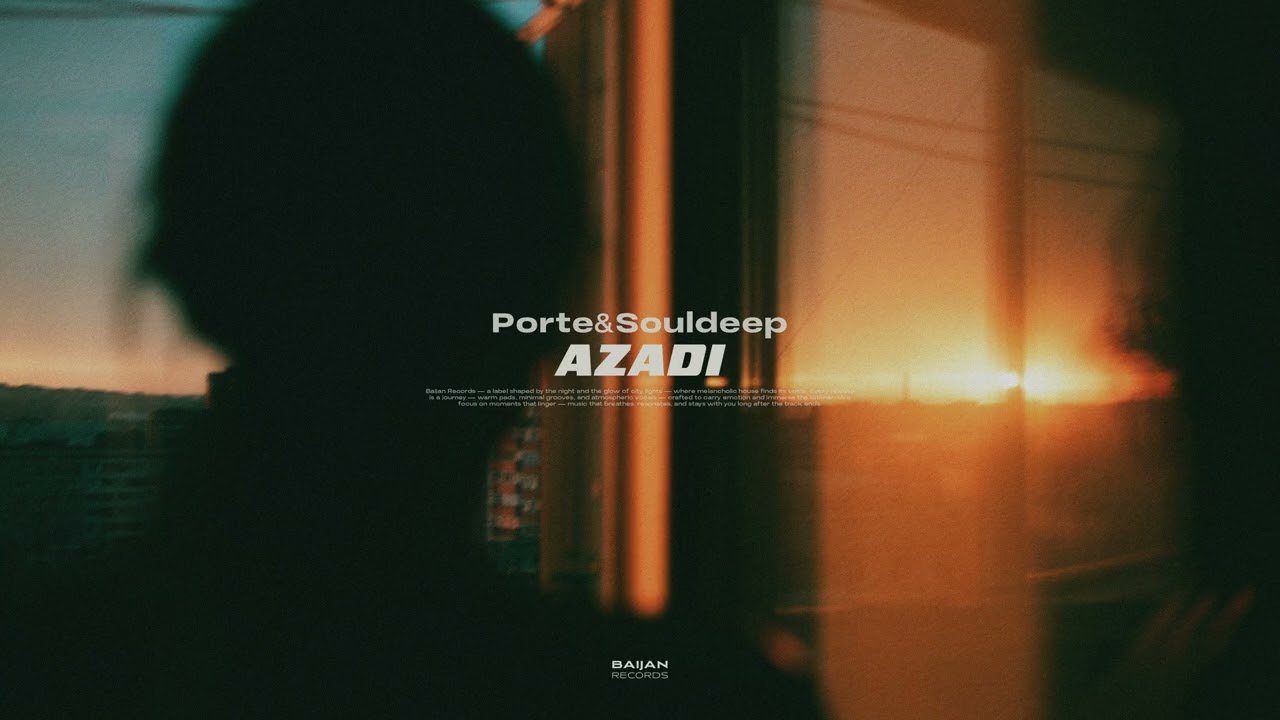 Porte, Souldeep - Azadi