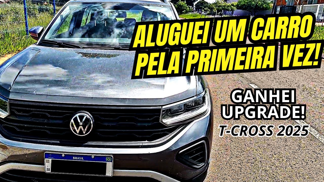 COMO ALUGAR UM CARRO NA LOCALIZA: Peguei um SUV T-CROSS 2025