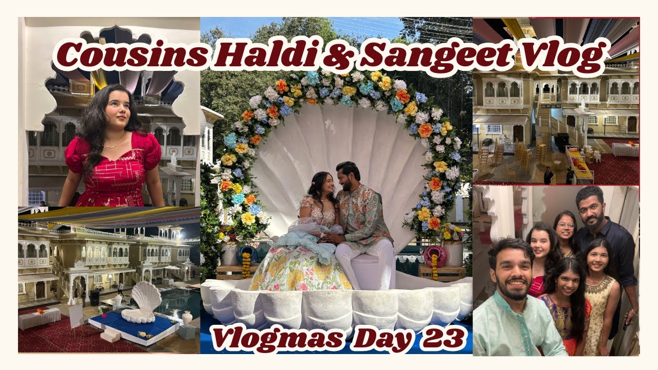 Haldi & Sangeet Vlog 💛✨ | Cousins, Dance & Wedding Vibes | Vlogmas Day 23