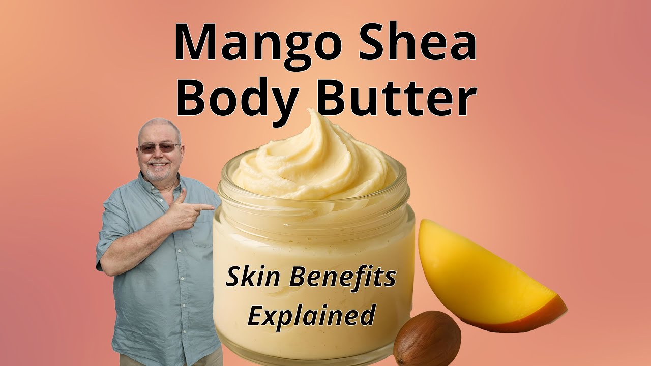 Mango Shea Body Butter | Skin Benefits, Texture, and How to Use It