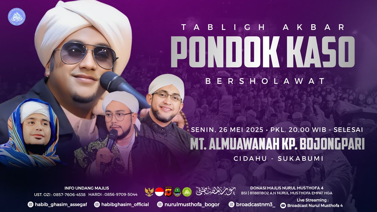 🔴LIVE! Majelis Nurul Musthofa 4 | Pondokaso Bersholawat - Cidahu Sukabumi |  Senin 26 Mei 2025