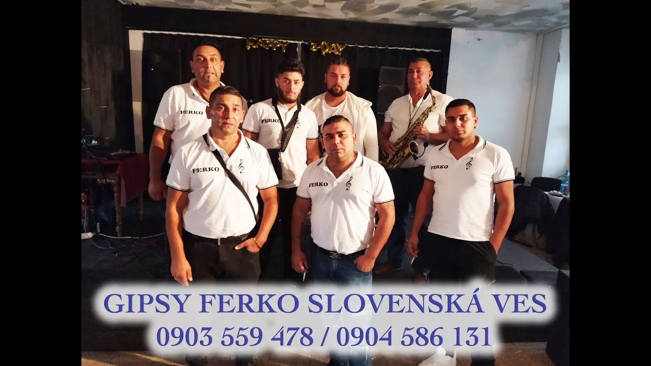 GIPSY FERKO SLOVENSKÁ VES  -  Labol andre mande