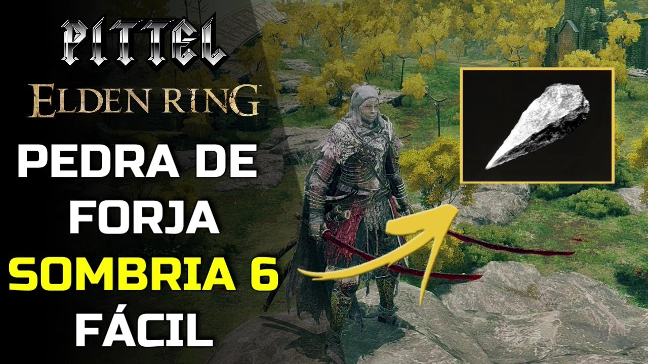 COMO ENCONTRAR A PEDRA DE FORJA SOMBRIA 6 - ELDEN RING DICAS