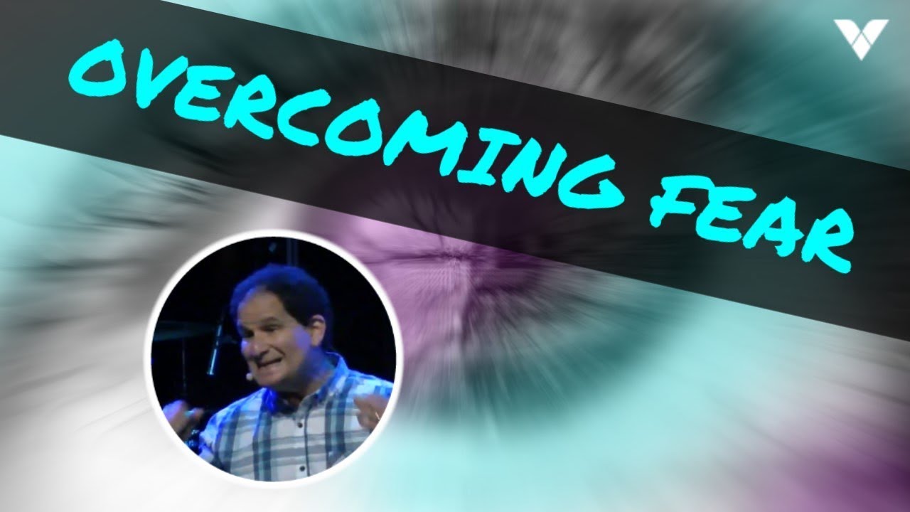 Rich Nathan: Overcoming Fear | Vineyard Nordic Summit 2018