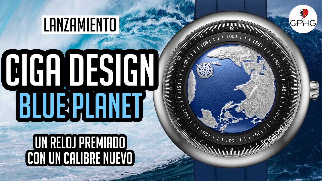 Lanzamiento CIGA DESIGN BLUE PLANET: Un Reloj Premiado, Original y Completamente Hecho en Casa