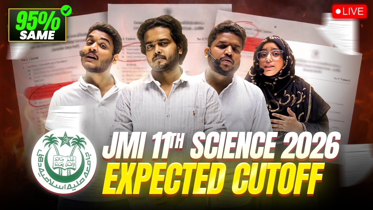 JMI 11th Science Entrance 2026 &ndash; Expected Cut-Off Analysis & Full Discussion