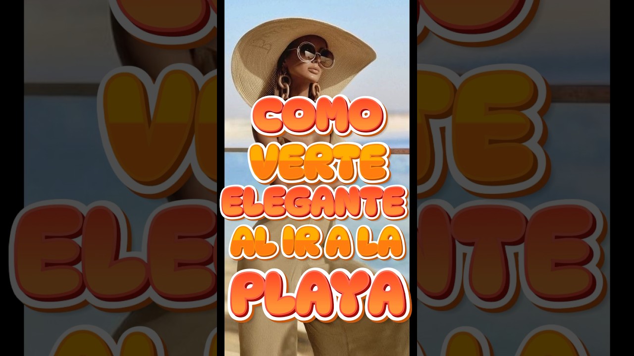 PRENDAS PARA LA PLAYA #moda #tendenciasmoda #playa #fypシ゚viral