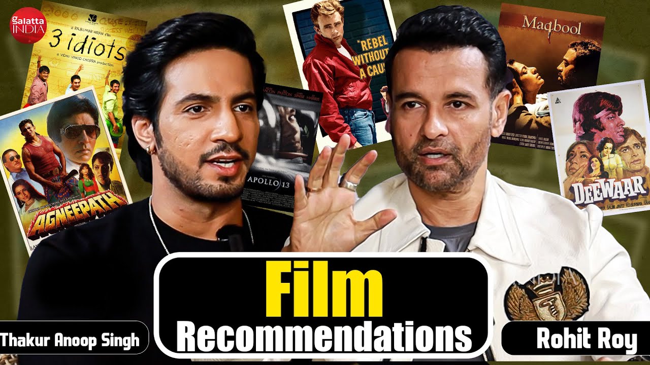 Film Recommendations ft. Thakur Anoop Singh & Rohit Roy