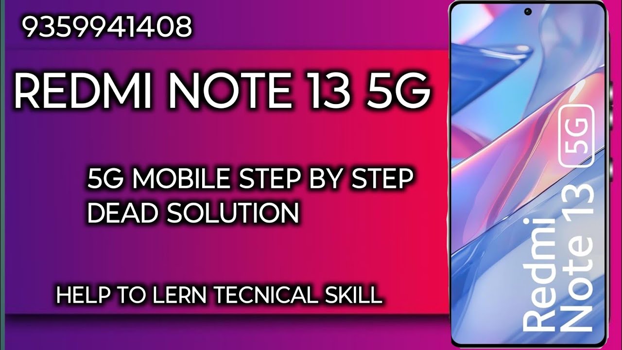 redmi note 13 step by step dead solution