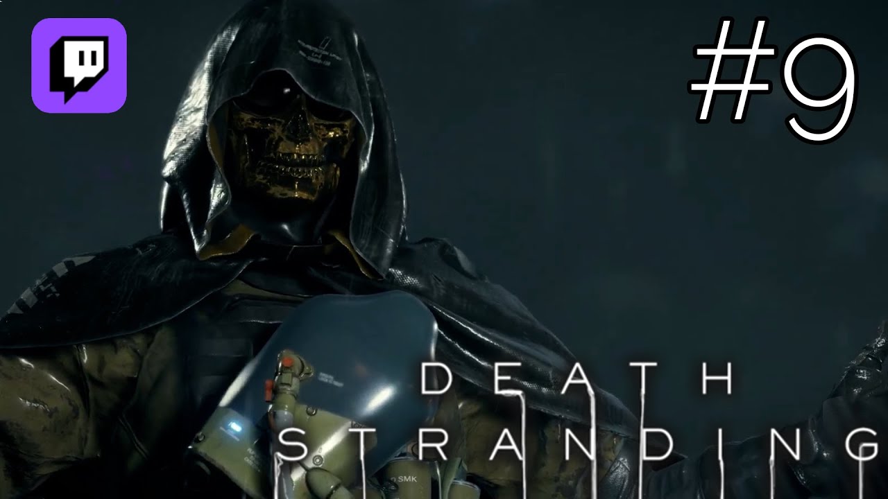 Death Stranding - Stream Gameplay | Episode 9