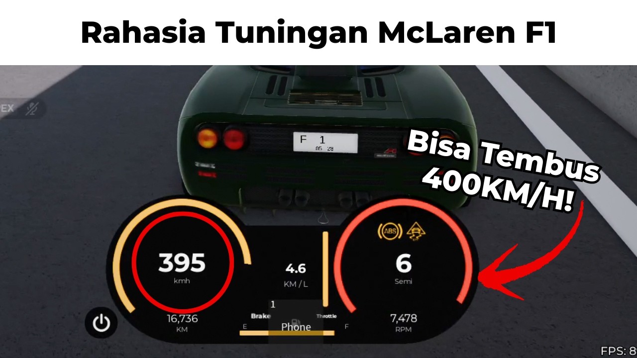 Rahasia Tuningan McLaren F1 (Tes Topspeed) - Aman Dari Wheelspin, Tetap Kencang - CDID 2.5