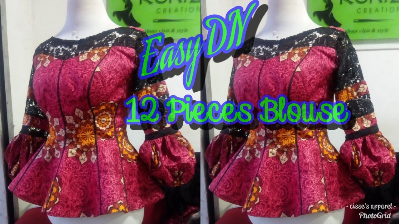 How to cut and sew a (12/twelve) pieces blouse/ 12 PIECES BLOUSE MAKING