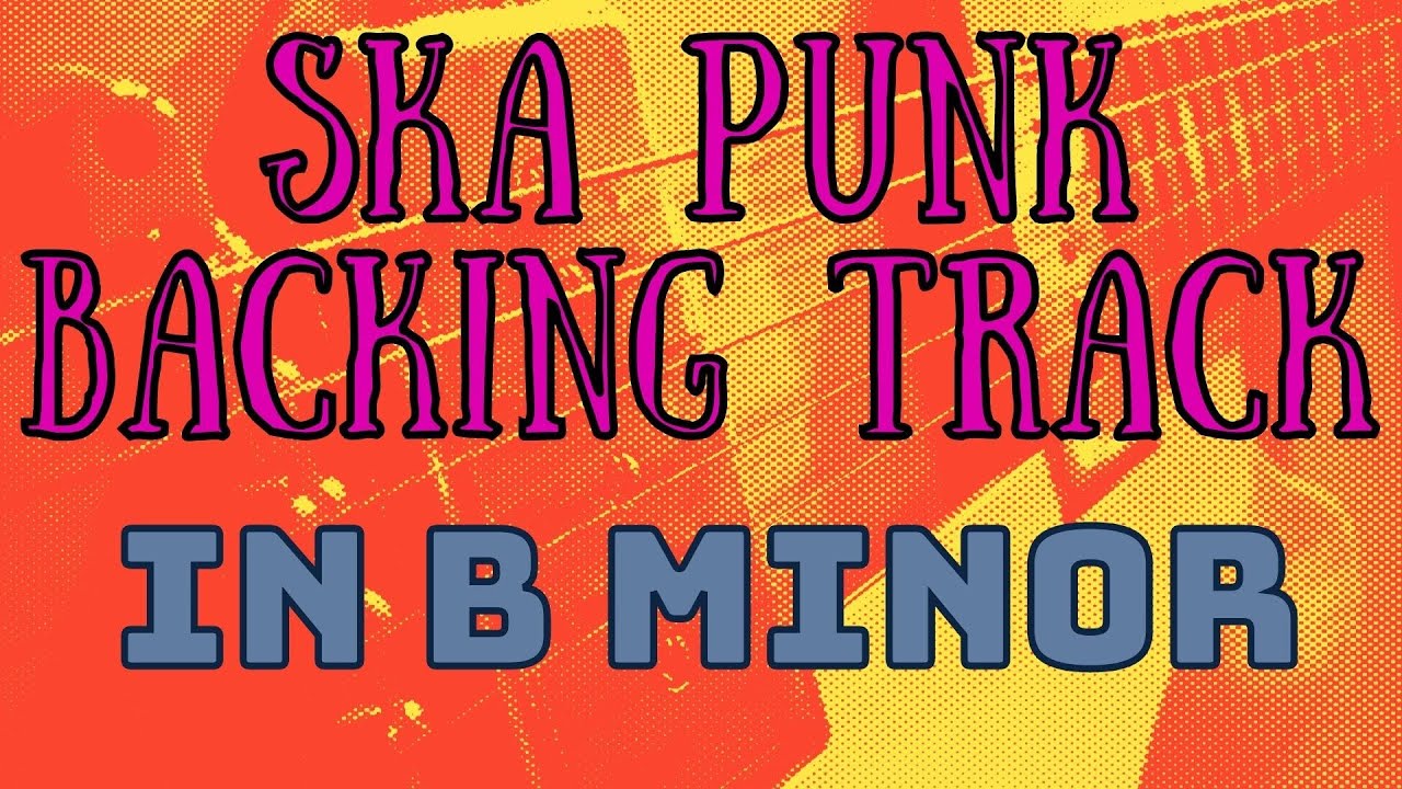Ska Punk Backing Track in B minor