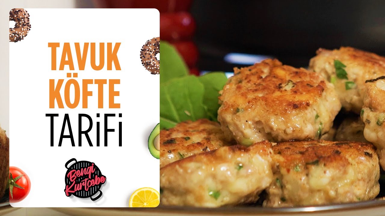 Tavuk Köfte Nasıl Yapılır? | Sağlıklı ve Kolay Tarif
