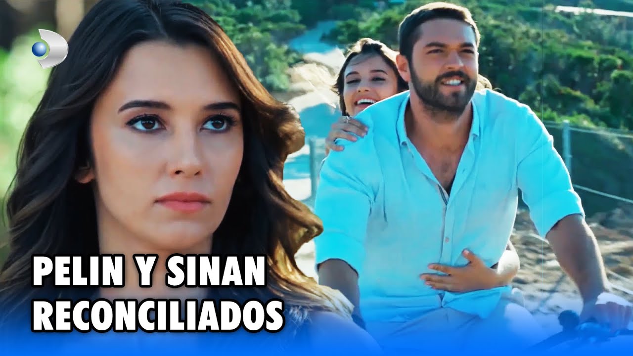 Dulce Venganza español - Pelin y Sinan reconciliados - Sección 48