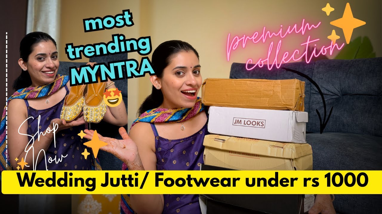 Myntra Footwear / Wedding Jutti Review Try on | things you need to know 🔥
