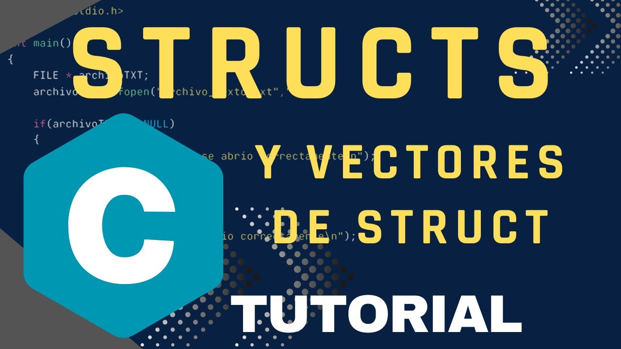Programación en C: STRUCTS y vectores de STRUCTS