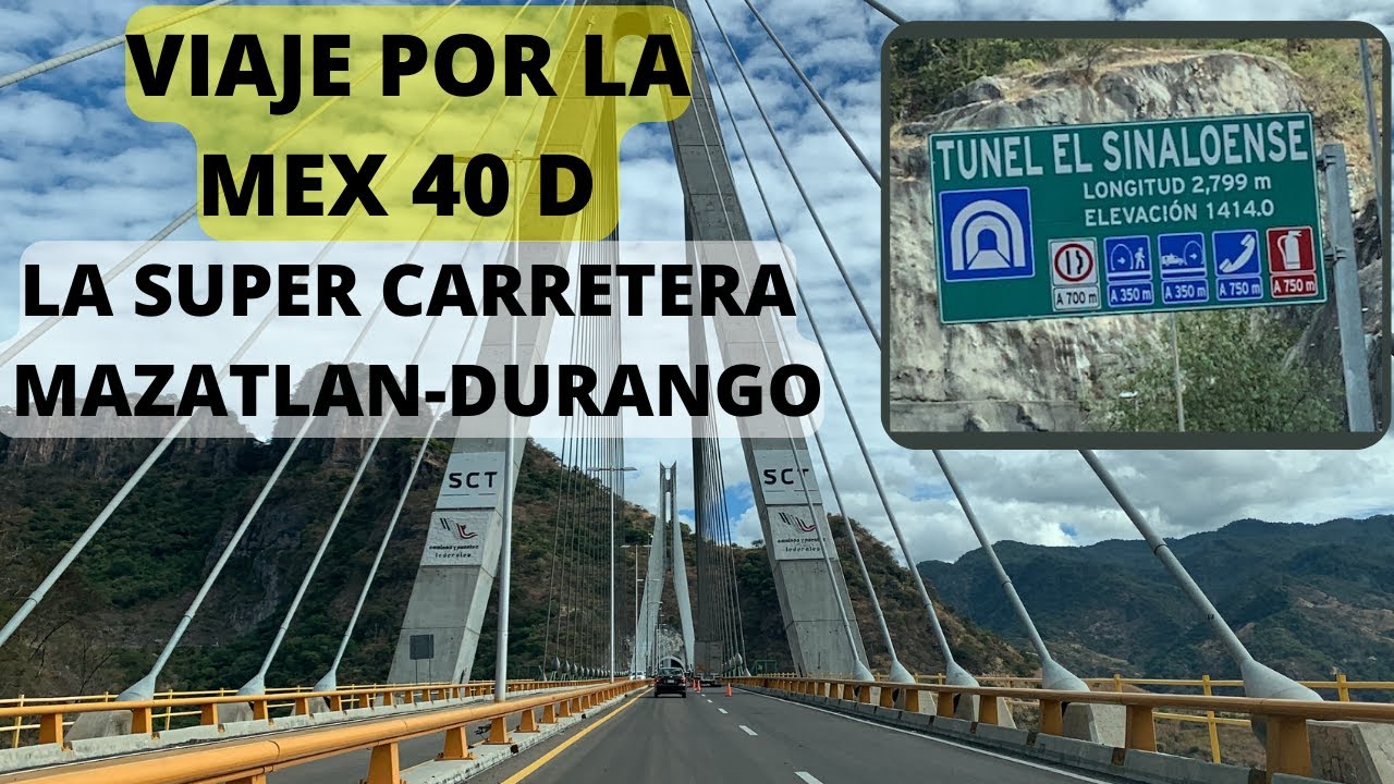 LA SUPER CARRETERA  #MAZATLAN-DURANGO | MX40D | ¿ CUANTO ES DE CASETAS? | LuisdeMaza