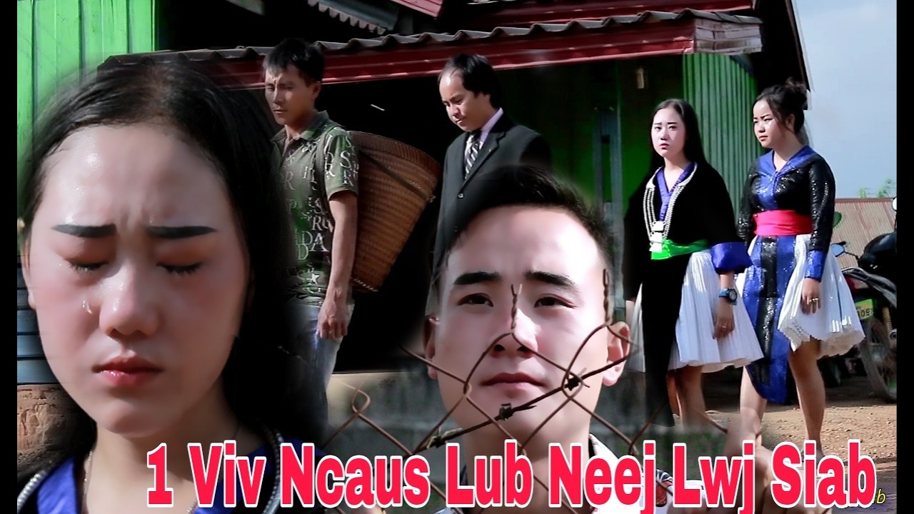 Ib Viv Ncaus Lub Neej Lwj Siab 1