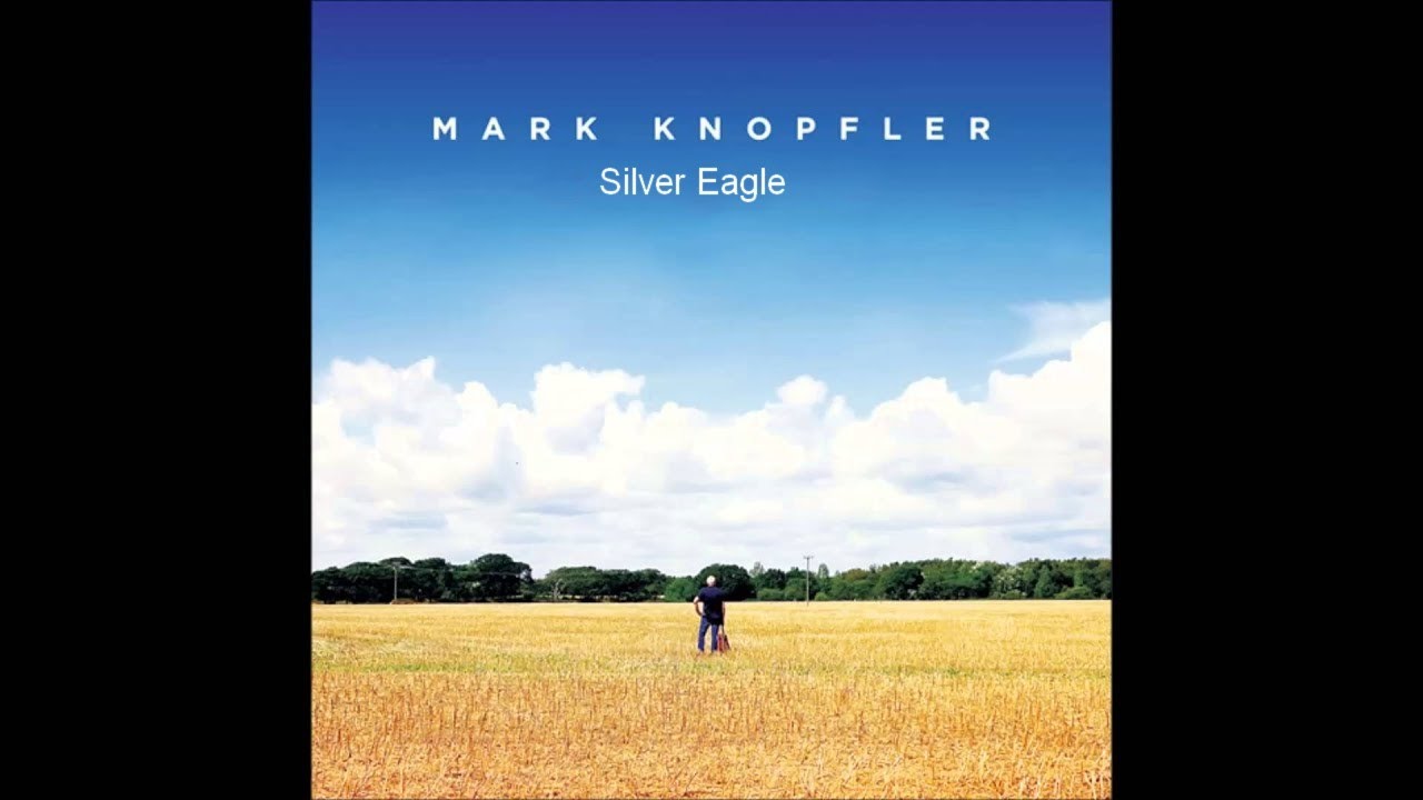 ♦Mark Knopfler - Silver Eagle #conceptkaraoke