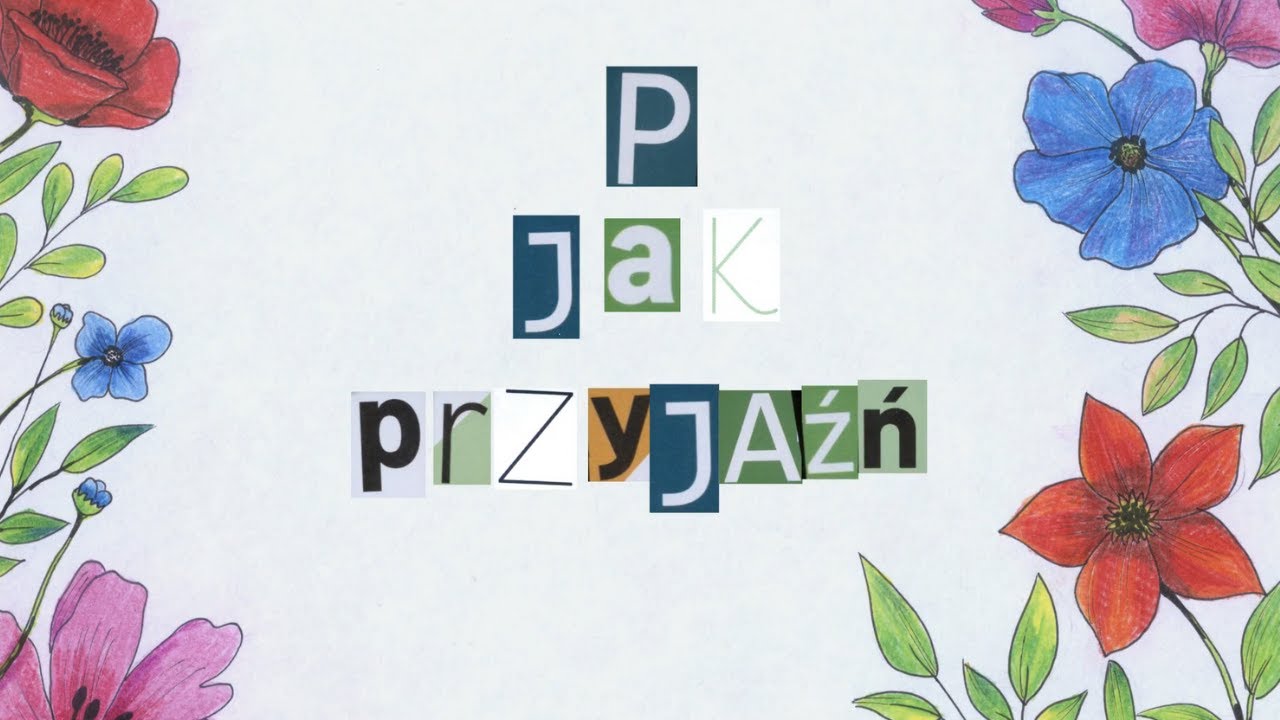 P jak Przyjaźń