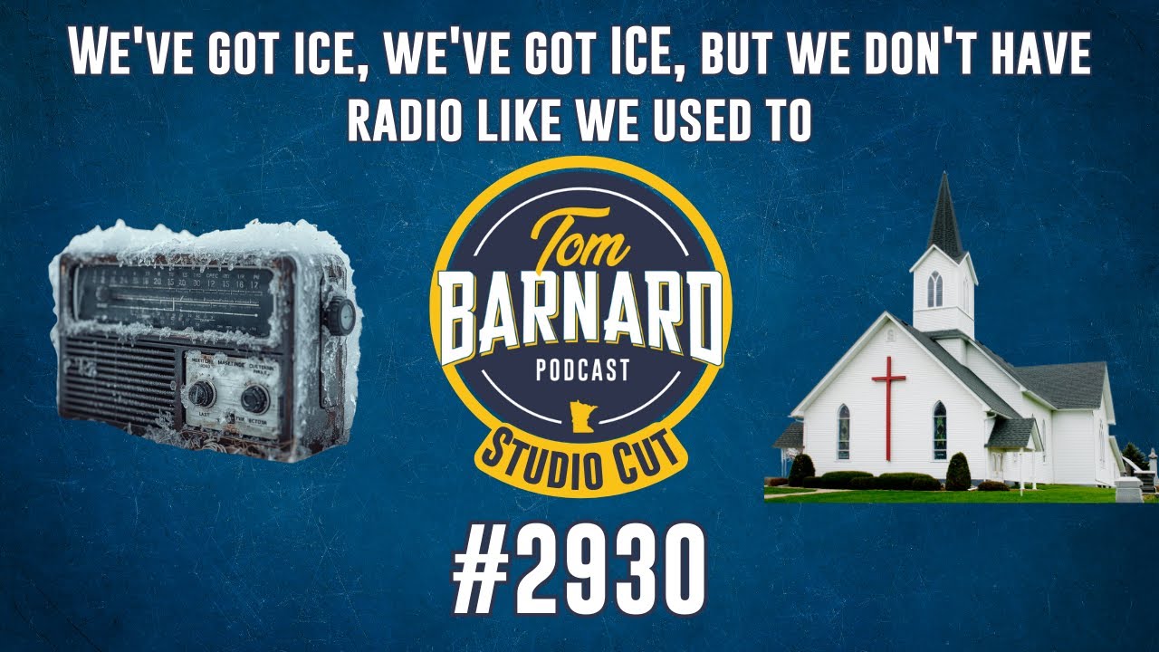 We've got ice, we've got ICE, but we don't have radio like we used to - #2930