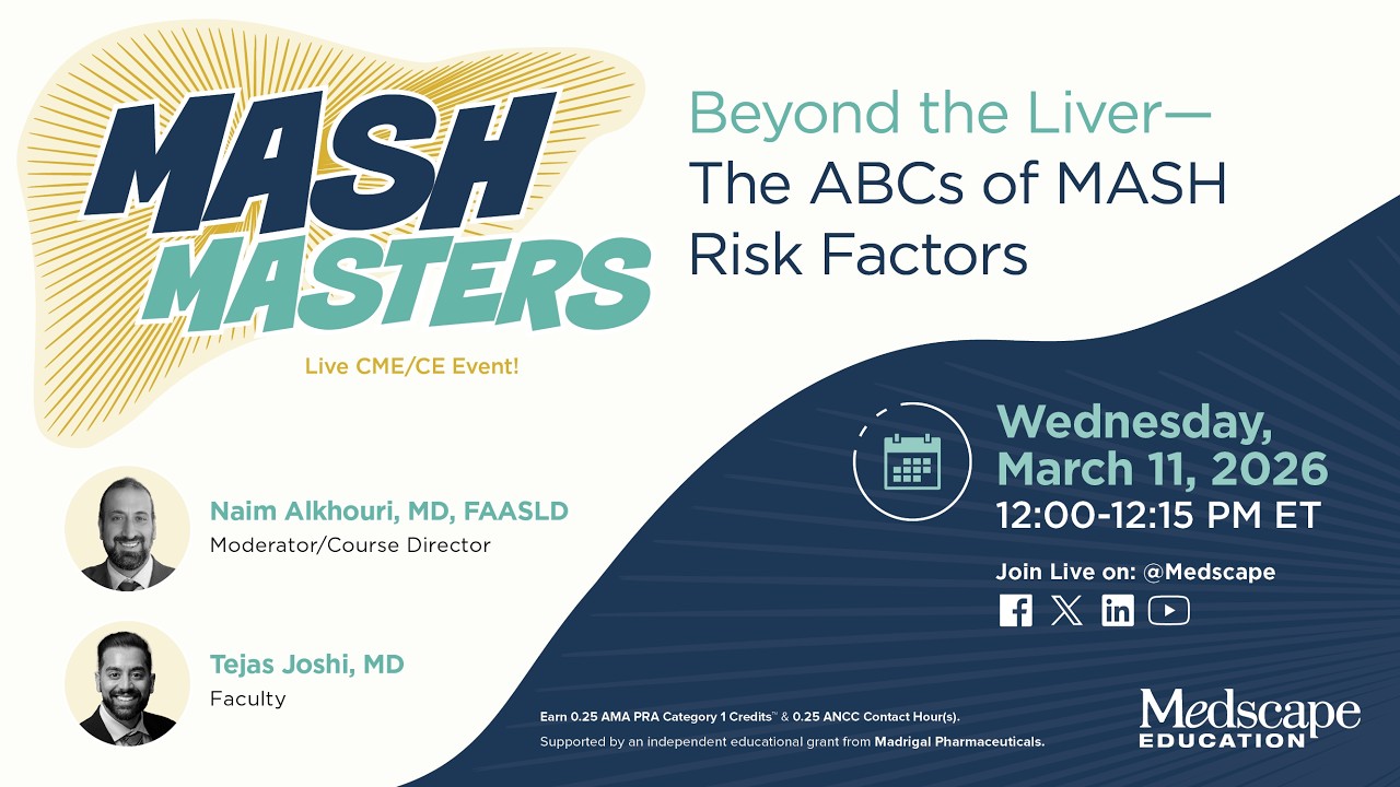MASH MASTERS: Beyond the Liver—The ABCs of MASH Risk Factors