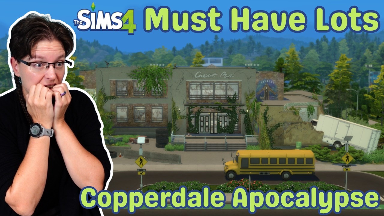 Sims 4 Must Have Lots for the Copperdale Apocalypse