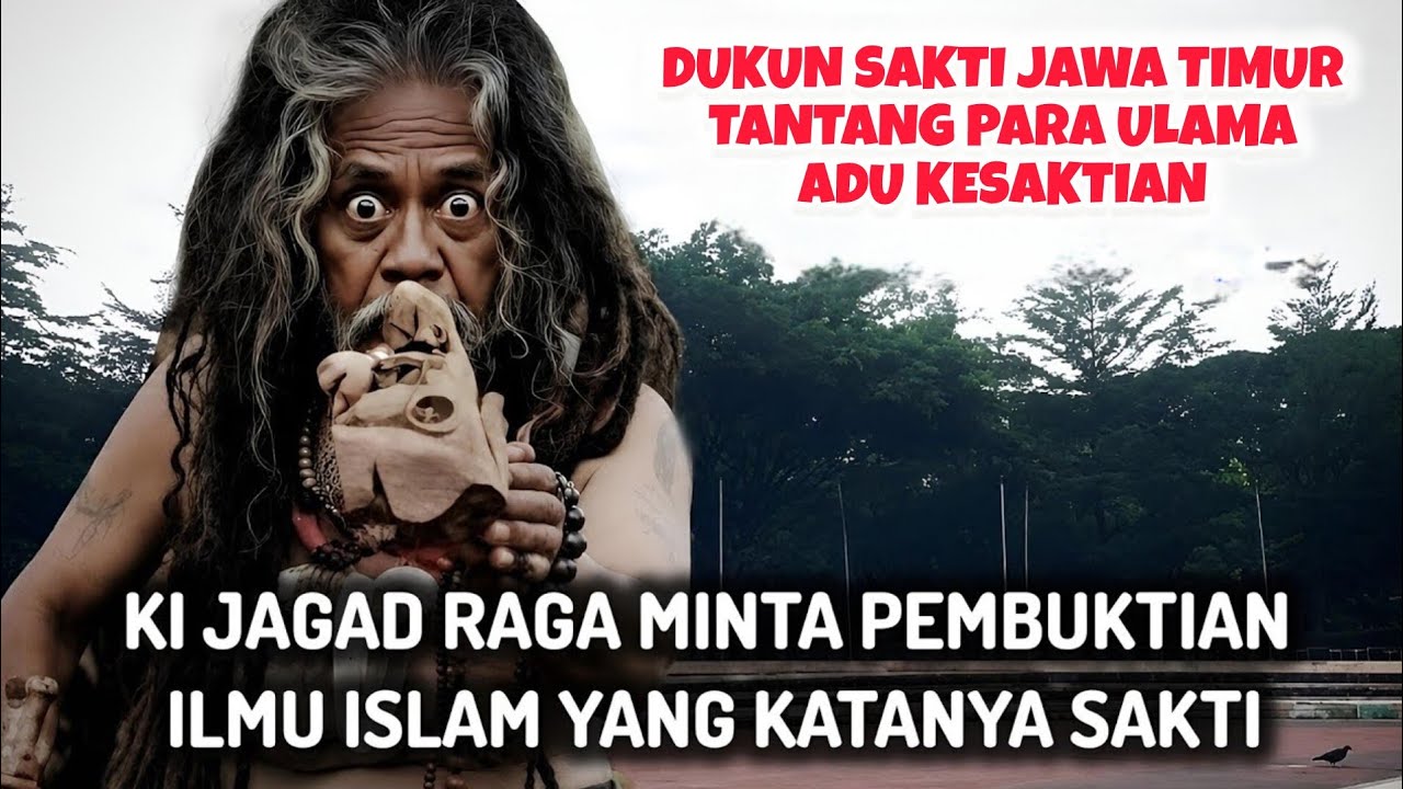 ADU KESAKTIAN ILMU HITAM VS PUTIH RADEN SYAHID VS KI JAGAD RAGA JAWA TIMUR 