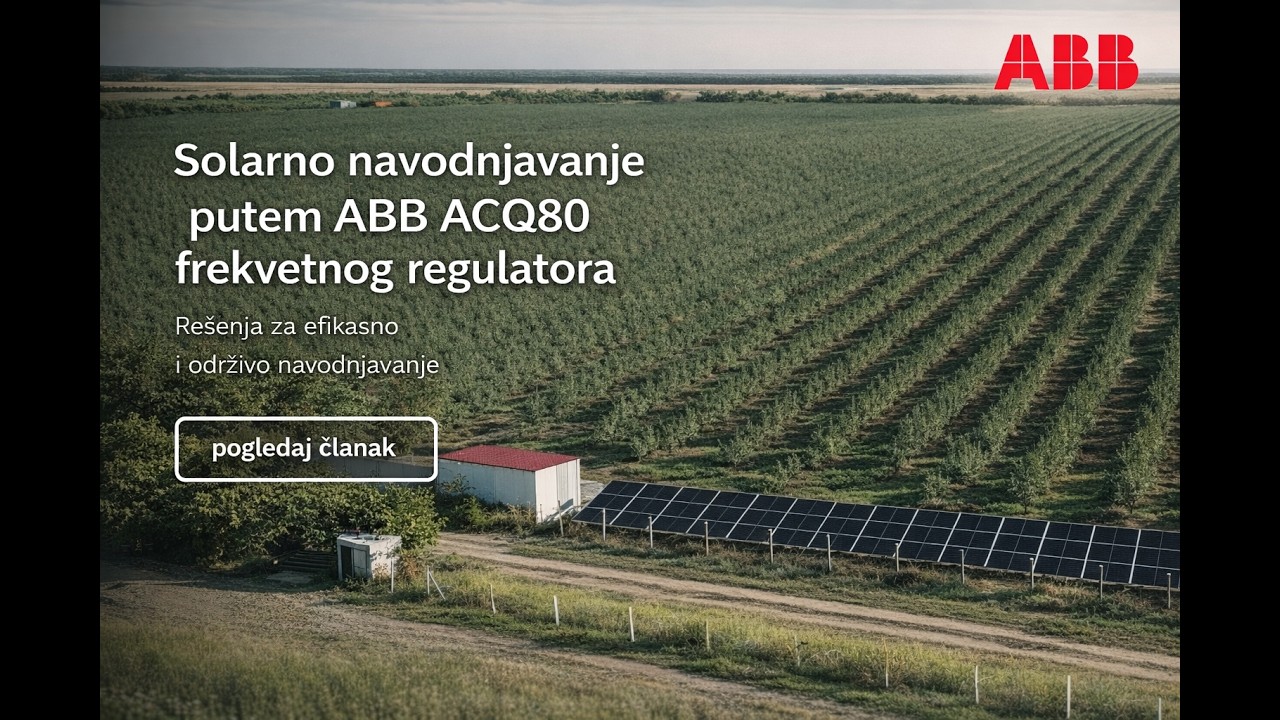 Solarno navodnjavanje putem ABB ACQ80 regulatora